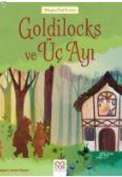 Dünyaca Ünlü Eserler - Goldilocks ve Üç Ayı Dünyaca Ünlü Eserler - Goldilocks ve Üç Ayı