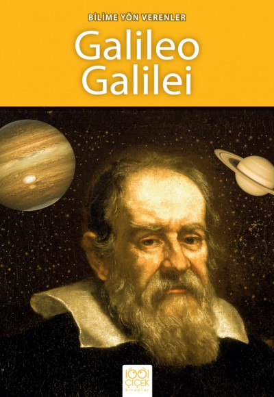 Bilime Yön Verenler - Galileo Galilei Bilime Yön Verenler - Galileo Galilei