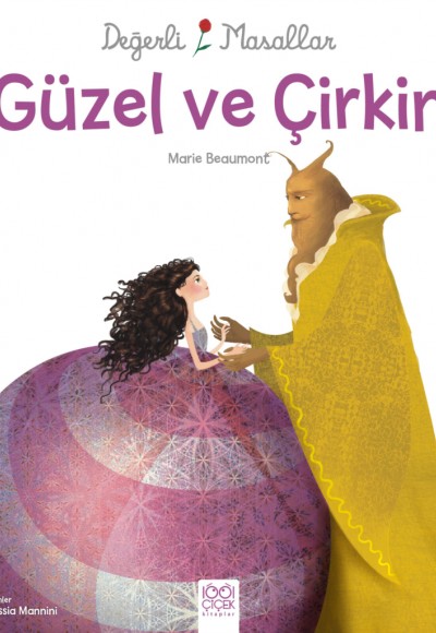 Değerli Masallar - Güzel ve Çirkin Değerli Masallar - Güzel ve Çirkin