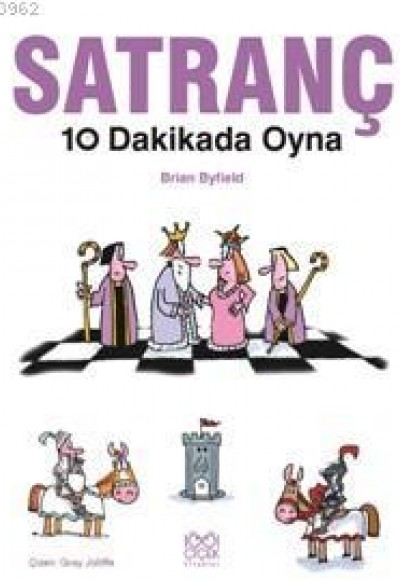 Satranç - 10 Dakikada Oyna Satranç - 10 Dakikada Oyna