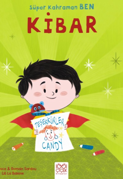 Süper Kahraman Ben - Kibar
