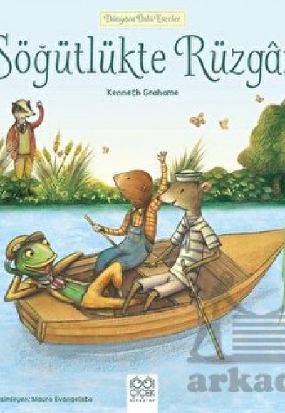 Dünyaca Ünlü Eserler - Söğütlükte Rüzgar Dünyaca Ünlü Eserler - Söğütlükte Rüzgar