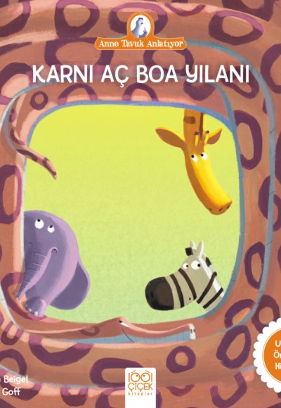 Karnı Aç Boa Yılanı - Anne Tavuk Anlatıyor Karnı Aç Boa Yılanı - Anne Tavuk Anlatıyor
