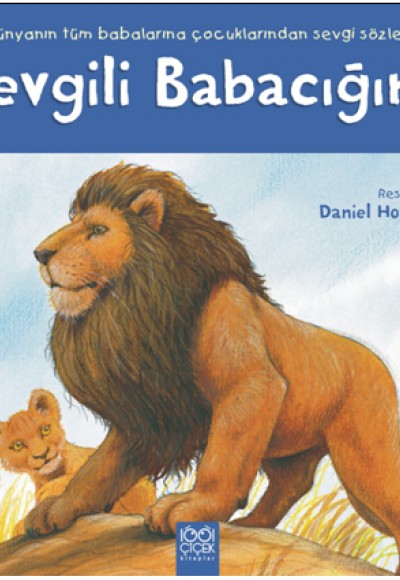 Sevgili Babacığım Sevgili Babacığım