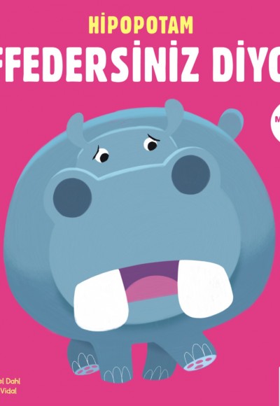 Merhaba Küçük Deha - Hipopotam Affedersiniz Diyor Merhaba Küçük Deha - Hipopotam Affedersiniz Diyor