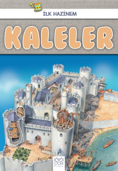 İlk Hazinem - Kaleler İlk Hazinem - Kaleler
