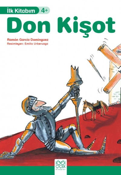 Don Kişot - İlk Kitabım Don Kişot - İlk Kitabım