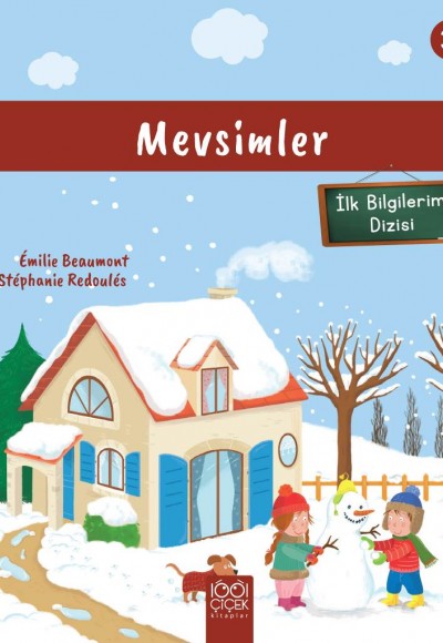 İlk Bilgilerim - Mevsimler İlk Bilgilerim - Mevsimler