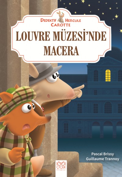 Dedektif Hercule Carotte - Louvre Müzesi’nde Macera Dedektif Hercule Carotte - Louvre Müzesi’nde Macera
