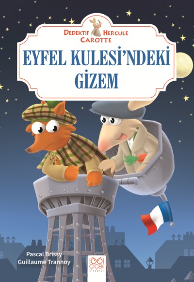 Dedektif Hercule Carotte Eyfel Kulesi’ndeki Gizem Dedektif Hercule Carotte Eyfel Kulesi’ndeki Gizem