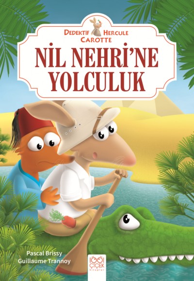 Dedektif Hercule Carotte Nil Nehri’ne Yolculuk Dedektif Hercule Carotte Nil Nehri’ne Yolculuk