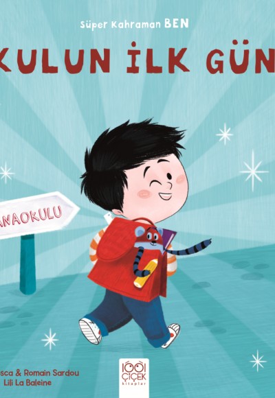 Okulun İlk Günü Okulun İlk Günü