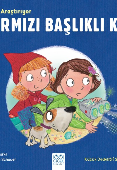 Suzi Araştırıyor Kırmızı Başlıklı Kız - Küçük Dedektif Suzi Suzi Araştırıyor Kırmızı Başlıklı Kız - Küçük Dedektif Suzi