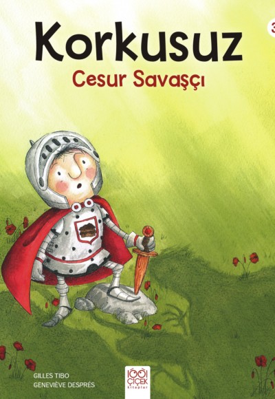 Korkusuz Cesur Savaşçı Korkusuz Cesur Savaşçı