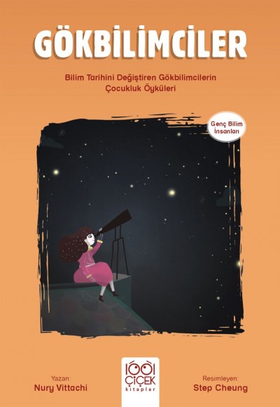 Gökbilimciler - Genç Bilim İnsanları Gökbilimciler - Genç Bilim İnsanları