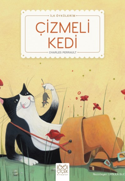 Çizmeli Kedi - İlk Öykülerim Çizmeli Kedi - İlk Öykülerim