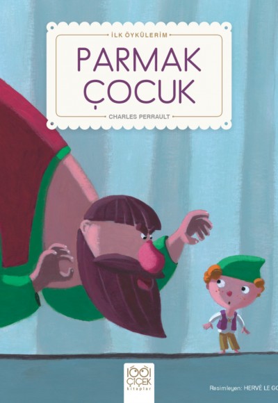 Parmak Çocuk - İlk Öykülerim Parmak Çocuk - İlk Öykülerim