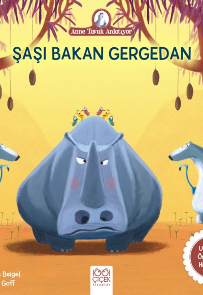 Şaşı Bakan Gergedan - Anne Tavuk Anlatıyor Şaşı Bakan Gergedan - Anne Tavuk Anlatıyor