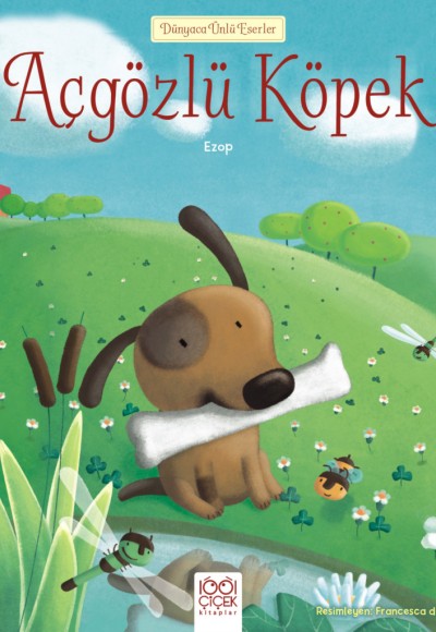 Açgözlü Köpek Açgözlü Köpek