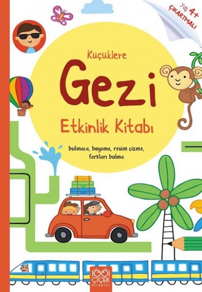 Küçüklere Gezi Etkinlik Kitabı Küçüklere Gezi Etkinlik Kitabı
