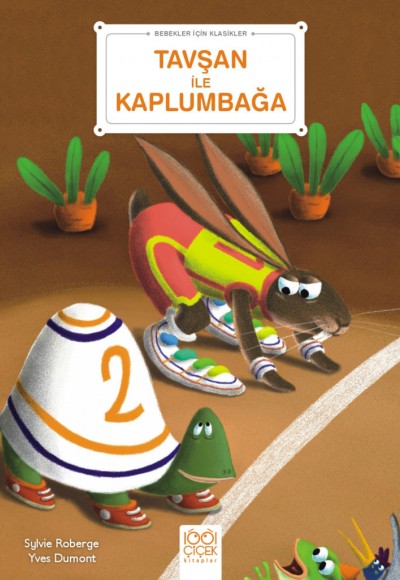 Tavşan ile Kaplumbağa - Bebekler İçin Klasikler Tavşan ile Kaplumbağa - Bebekler İçin Klasikler