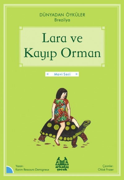 Lara ve Kayıp Orman Lara ve Kayıp Orman