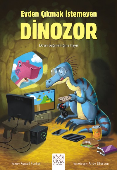 Evden Çıkmak İstemeyen Dinozor Evden Çıkmak İstemeyen Dinozor