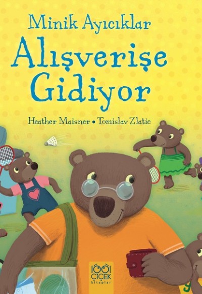 Minik Ayıcıklar Alışverişe Gidiyor Minik Ayıcıklar Alışverişe Gidiyor