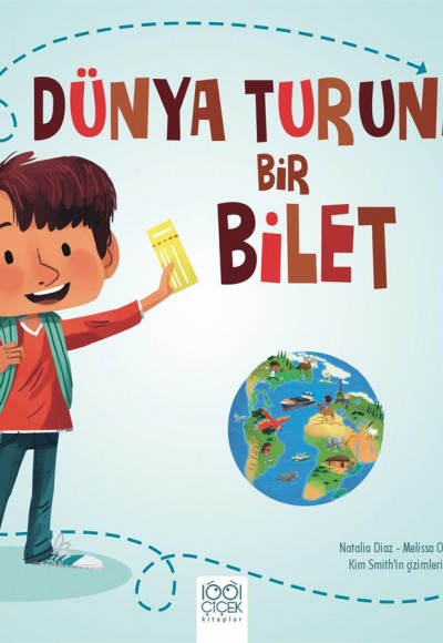 Dünya Turuna Bir Bilet Dünya Turuna Bir Bilet