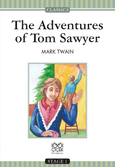 The Adventures of Tom Sawyer / Stage 1 Books The Adventures of Tom Sawyer / Stage 1 Books