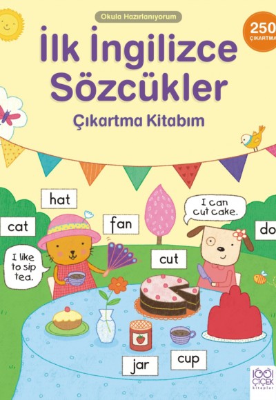 İlk İngilizce Sözcükler Çıkartma Kitabım- 250 Çıkartma İlk İngilizce Sözcükler Çıkartma Kitabım- 250 Çıkartma