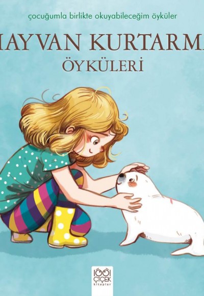 Hayvan Kurtarma Öyküleri Hayvan Kurtarma Öyküleri
