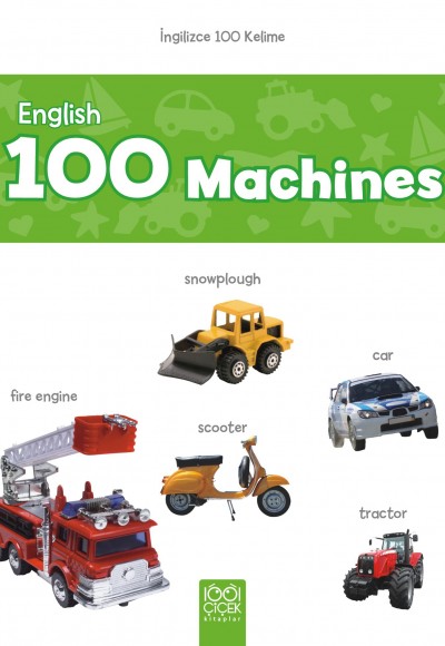 English 100 Machines – İngilizce 100 Kelime English 100 Machines – İngilizce 100 Kelime