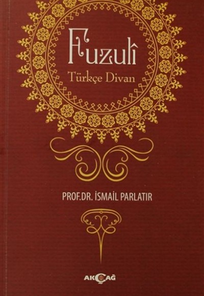 Fuzuli: Türkçe Divan Fuzuli: Türkçe Divan