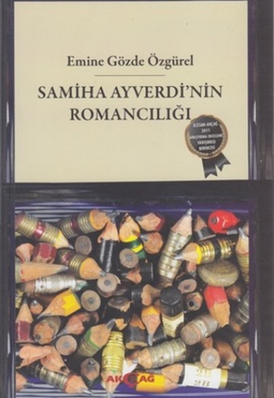 Samiha Ayverdi'nin Romancılığı Samiha Ayverdi'nin Romancılığı