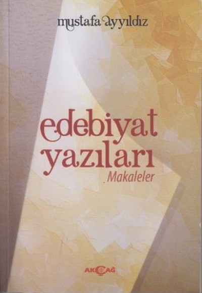 Edebiyat Yazıları Edebiyat Yazıları