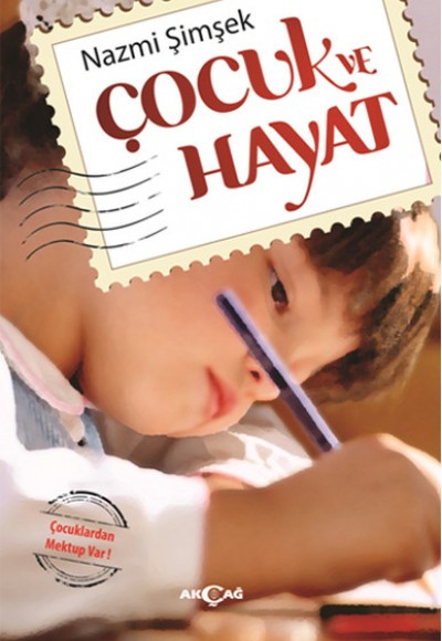 Çocuk ve Hayat Çocuk ve Hayat
