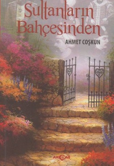 Sultanların Bahçesinden Sultanların Bahçesinden