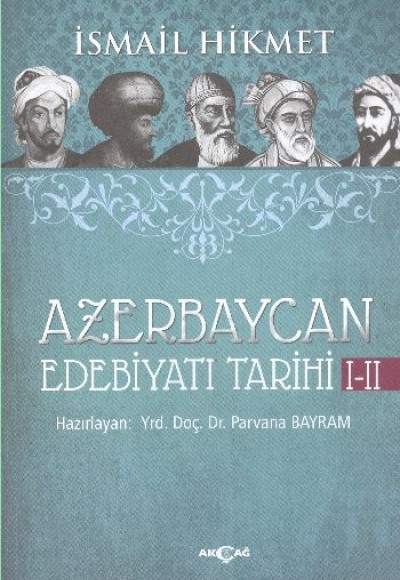 Azerbaycan Edebiyatı Tarihi I-II Azerbaycan Edebiyatı Tarihi I-II