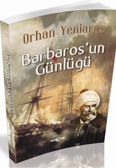 Barbarosun Günlüğü Barbarosun Günlüğü