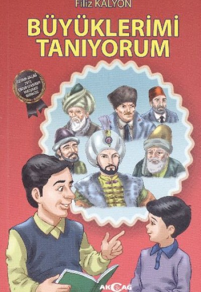 Büyüklerimi Tanıyorum Büyüklerimi Tanıyorum