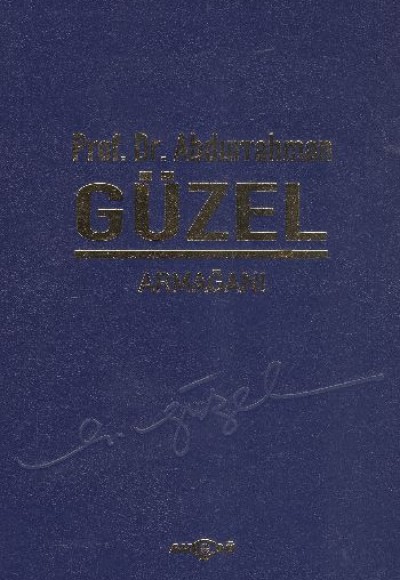 Güzel Armağanı Güzel Armağanı