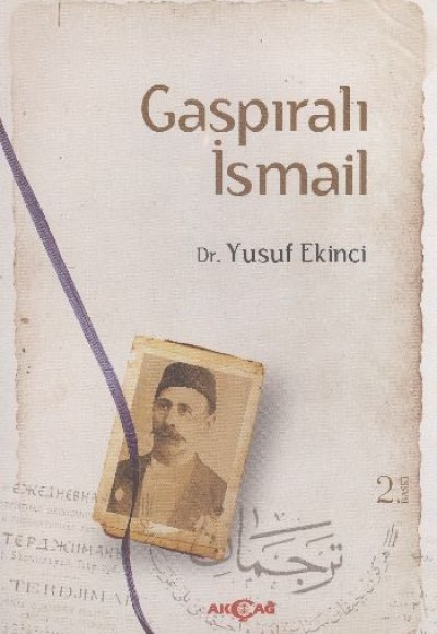 Gaspıralı İsmail Gaspıralı İsmail