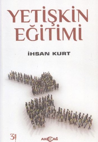 Yetişkin Eğitimi Yetişkin Eğitimi