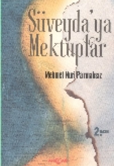 Süveyda'ya Mektuplar Süveyda'ya Mektuplar