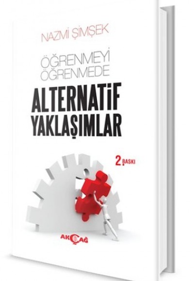 Öğrenmeyi Öğrenmede Alternatif Yaklaşımlar Öğrenmeyi Öğrenmede Alternatif Yaklaşımlar