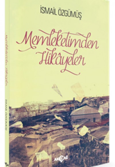 Memleketimden Hikayeler Memleketimden Hikayeler