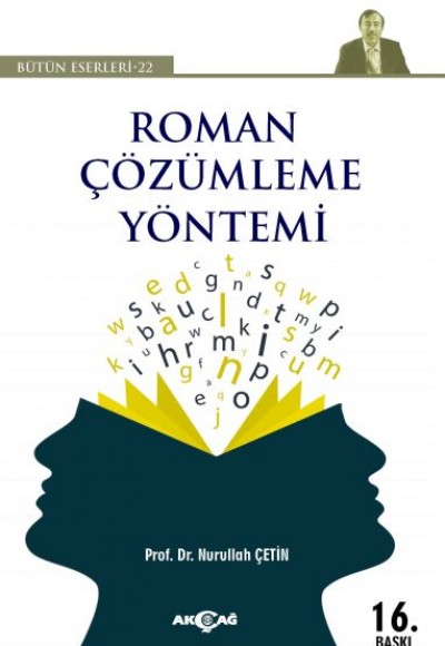 Roman Çözümleme Yöntemi Roman Çözümleme Yöntemi