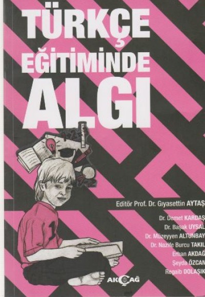 Türkçe Eğitiminde Algı Türkçe Eğitiminde Algı