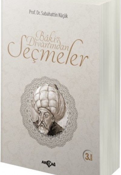 Baki Divanından Seçmeler Baki Divanından Seçmeler